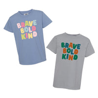 Brave Bold Kind - YOUTH Comfort Colors Tee