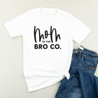 Mom of the Bro Co - Unisex Tee