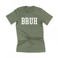 Bruh - Unisex Tee