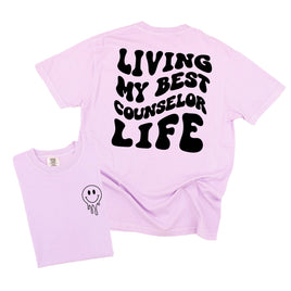 Living My Best Counselor Life - Melty Smiley (pf & b) - Comfort Colors Tee