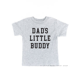 Dad's Little Buddy - Child Tee