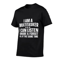 Funny Sayings Art For Sarcastic People Men Women Gag Sarcasm  Tagless Design T-Shirt