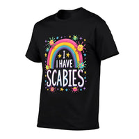 I Have Scabies Funny Retro Offensive Inappropriate Meme  Slim-fit Cut T-Shirt