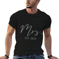 Mrs Est. 2025 Just Married Wedding Wife Matching Mr  Mrs  Easy-care T-Shirt