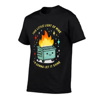 Funny This Little Light-Of Mine Lil Dumpster Fire Meme  Affordable Price T-Shirt