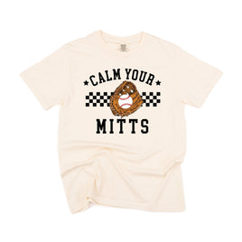 Calm Your Mitts - Comfort Colors Tee