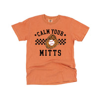 Calm Your Mitts - Comfort Colors Tee
