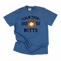Calm Your Mitts - Comfort Colors Tee