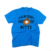 Calm Your Mitts - Comfort Colors Tee