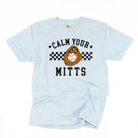 Calm Your Mitts - Comfort Colors Tee