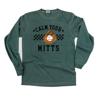 Calm Your Mitts - Long Sleeve Comfort Colors Tee