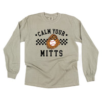Calm Your Mitts - Long Sleeve Comfort Colors Tee