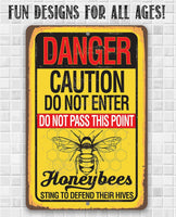 Caution Honeybees - Metal Sign
