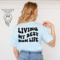 Melting Motherhood - Living My Best Mom Life - (w/ Melty Lightning Eyes) - Comfort Colors Tee