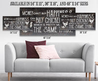 Chickens Money Can't Buy Happiness - Canvas