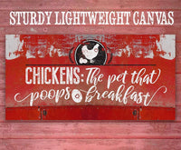 Chickens The Pet That Poops - Canvas