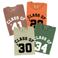 Class of (Choose Your Year) - Comfort Colors Tee