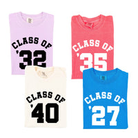 Class of (Choose Your Year) - Comfort Colors Tee