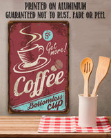 Coffee Bottomless Cup - Metal Sign