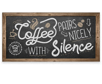 Coffee Pairs Nicely - Canvas