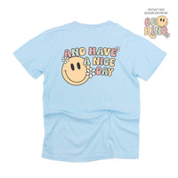 Be Kind Pocket on Front w/ And Have a Nice Day on Back - Comfort Colors Tee