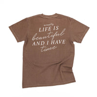 Flower Diamond (Pocket Front) w/ Actually Life is Beautiful and I Have Time (Back) - Comfort Colors Tee