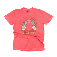 Only Happens When It Rains - Comfort Colors Tee