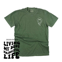 Living My Best Principal Life - Melty Smiley (pf & b) - Comfort Colors Tee