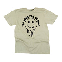 Too Cool For School - Comfort Colors Tee