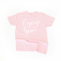 Crying At The Gym - Comfort Colors Tee