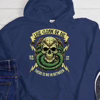 Custom Recovery Hoodie | Inspiring Sobriety |  Live Clean Or Die