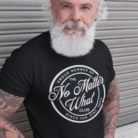 Custom Recovery T-Shirt | Inspiring Sobriety |  No Matter What Club