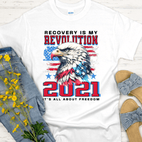 Custom Recovery T-Shirt | Inspiring Sobriety |  Recovery Is My Revolution