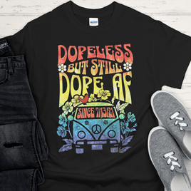 Custom Recovery T-Shirt | Inspiring Sobriety | Retro Dopeless But Still Dope AF