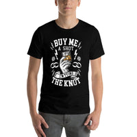 Groom Groomsmen Bachelor Party Funny Shot Drinkings  Wrinkle-resistant T-Shirt