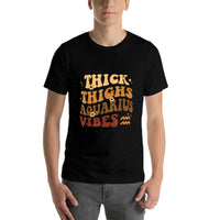 Thick Thighs Aquarius Vibes Retro Zodiac Melanin Black Women  Easy-care T-Shirt
