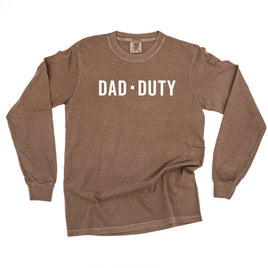 Dad-Duty - Long Sleeve Comfort Colors Tee