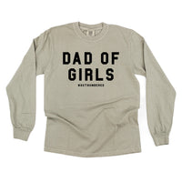 Dad of Girls #outnumbered - Long Sleeve Comfort Colors Tee