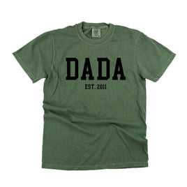 Dada - Est. (Select Your Year) - Comfor Colors Tee