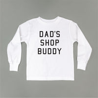 Dad's Shop Buddy - Child Long Sleeve Tee