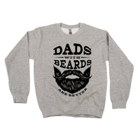 Dads With Beards Are Better - BASIC Fleece