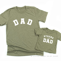 Dad / Strong Like Dad - Set of 2 Tees