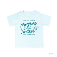 Did You Know? Progress is Always Better than Perfection - Tone On Tone - Child Tee