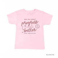 Did You Know? Progress is Always Better than Perfection - Tone On Tone - Child Tee