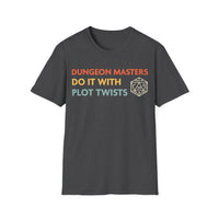 D&D Dungeon Masters Do It With Plot Twists Shirt