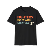 D&D Fighters Do It With Strategy Shirt