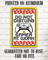Do Not Disturb Gamer -  Metal Sign