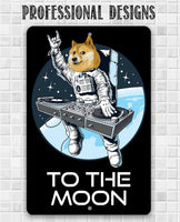 Dogecoin to the Moon - Metal Sign