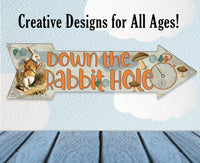 Down The Rabbit Hole - Directional Arrow - Metal Sign