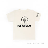 I Dream of Ice Cream - Ice Cream Sleeve Detail - Child Tee